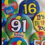 birthday badges and rosettes